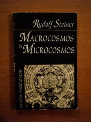 MACROCOSMOS SI MICROCOSMOS de RUDOLF STEINER foto