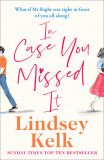 In Case You Missed It | Lindsey Kelk, Harpercollins Publishers