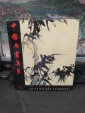 La Peinture Chinoise album, text de James Cahill, Les tresors de l&#039;Asie, Skira, Geneva 1960, 016