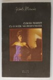CUM SA TRAIESTI CU O SOTIE NECREDINCIOASA de ALBERTO MORAVIA , 1991