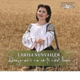 Dragu-mi-i ca sa-ti cant lume