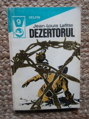DEZERTORUL-JEAN LOUIS LAFITTE foto