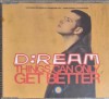 Cd d:ream things can only get better maxi single