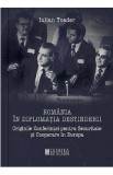 Romania in diplomatia destinderii - Iulian Toader