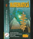 MATEMATICĂ M2 - MANUAL PENTRU CLASA A X-A - AURELIA GOMOLEA - EDITURA TEORA