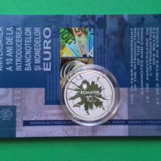 BNR 10 lei 2012 Argint 10 ani de la Introducerea Monedelor si Bancnotelor Euro