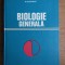 Nicolae Botnariuc - Biologie generala (1979, editie cartonata)