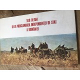 CPA. Carti Postale Tematice100 ani de la Proclamarea Independetei