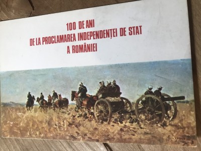 CPA. Carti Postale Tematice100 ani de la Proclamarea Independetei foto
