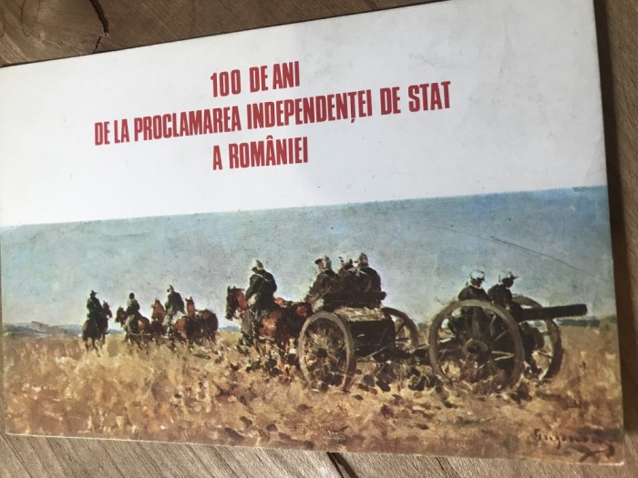 CPA. Carti Postale Tematice100 ani de la Proclamarea Independetei