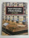 REPAIR &amp; RENOVATION OF MODERN BUILDINGS - IAN CHANDLER
