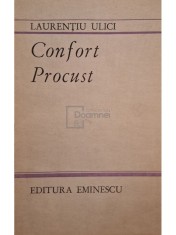 Laurentiu Ulici - Confort Procust (Editia: 1983) foto