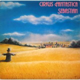 Vinil Sebastian &lrm;&ndash; Cirkus Fantastica (VG+)
