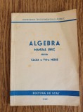 Algebra. Manual unic pentru clasa a VIII-a medie (1948)