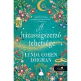 A h&aacute;zass&aacute;gszerző tehets&eacute;ge - Lynda Cohen Loigman