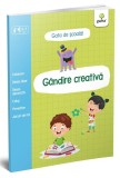 G&acirc;ndire creativă - Paperback brosat - *** - Gama