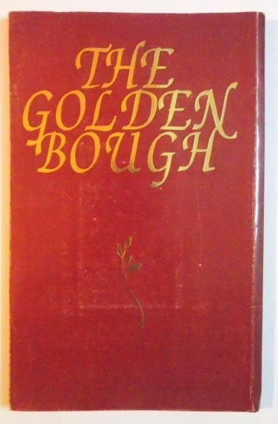 THE GOLDEN BOUGH , THE SIMPLE SPLENDOUR OF A CHARACTER : THE ROMANIAN PEASANT , NR . (2) 4 , 1996