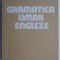 Gramatica limbii engleze &ndash; Alice L. Badescu