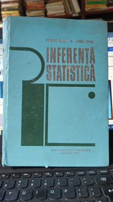 Inferenta Statistica - George Ciucu , Virgil Craiu foto
