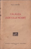 Connstantin Matasa - Calauza Judetului Neamt
