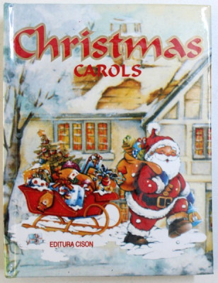 CHRISTMAS CAROLS / COLINDE DE CRACIUN , EDITIE BILINGVA ROMANA - ENGLEZA , editie de VERONICA FOCSENEANU , 2000 foto