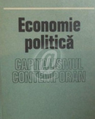 Economie politica. Capitalismul contemporan foto
