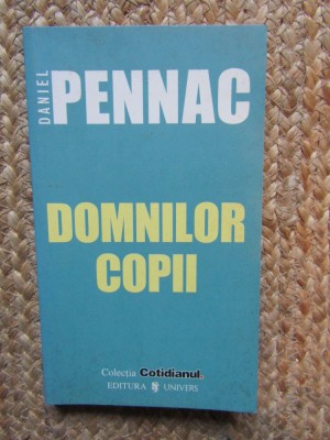DOMNILOR COPII -DANIEL PENNAC foto