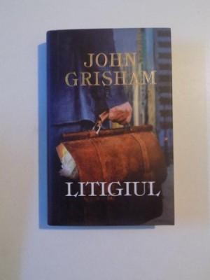 LITIGIUL de JOHN GRISHAM foto