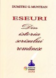 AS - DUMITRU G. MUNTEAN - ESEURI DIN ISTORIA SCRISULUI ROMANESC