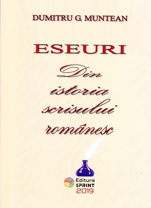 AS - DUMITRU G. MUNTEAN - ESEURI DIN ISTORIA SCRISULUI ROMANESC