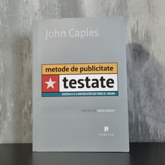 John Caples &ndash; Metode de publicitate testate