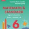 Matematica standard clasa a VI-a Aritmetica, algebra, geometrie Partea I, modulele 1, 2 - Camelia Maria Chindris