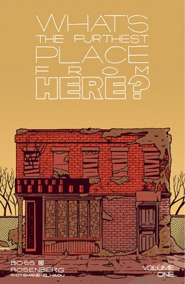 What&amp;#039;s the Furthest Place from Here, Volume 1 foto