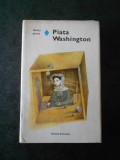 HENRY JAMES - PIATA WASHINGTON (1980, edite cartonata)