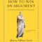 How to Win an Argument: An Ancient Guide to the Art of Persuasion