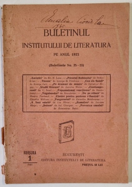 BULETINUL INSTITUTULUI DE LITERATURA, BROSURA 1/ 1923, NR. 25 -35, PE ANUL 1923