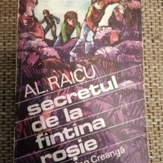 SECRETUL DE LA FANTANA ROSIE-AL. RAICU