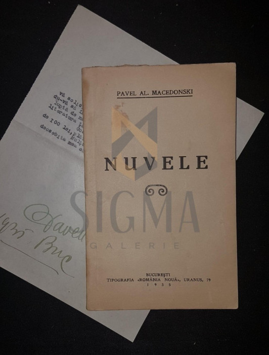 MACEDONSKI PAVEL ALEXANDRU, NUVELE, BUCURESTI, 1935 (DEDICATIE SI AUTOGRAF !!!)