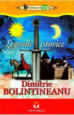 Legende istorice - Dimitrie Bolintineanu foto