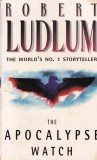 Robert Ludlum - The Apocalypse Watch