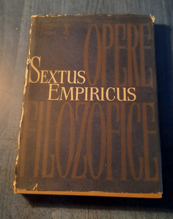 Sextus Empiricus Opere filozofice volumul 1
