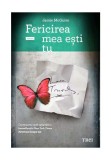 Cumpara ieftin Fericirea mea esti tu - Jamie McGuire