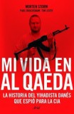 Mi Vida En Al Qaeda