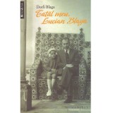 Dorli Blaga - Tatal meu, Lucian Blaga - 138314