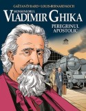 Cumpara ieftin Monseniorul Vladimir Ghika, peregrinul apostolic - Hardcover - Louis-Bernard Koch - Cartea Copiilor