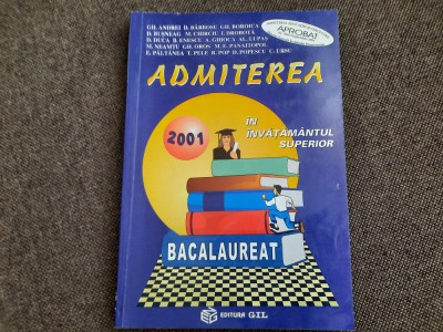 MATEMATICA ADMITEREA IN INVATAMANTUL SUPERIOR 2001 GHEORGHE ANDREI foto