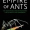 Superpowers on Six Legs: The Hidden Lives of Ants