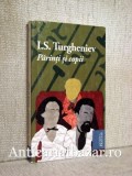Parinti si copii - I.S. Turgheniev