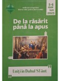 Cristian Diac (Coord.) - De la rasarit pana la apus, vol. 5-6 mai-iun 2023 (Editia: 2023)