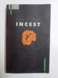 INCEST , DIN JURNALUL DRAGOSTEI de ANAIS NIN , 2002, Humanitas